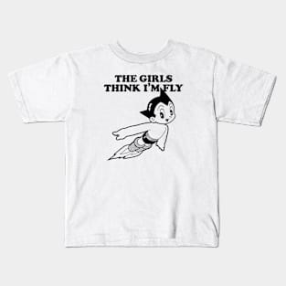 ASTRO BOY - The girls think I'm fly Kids T-Shirt